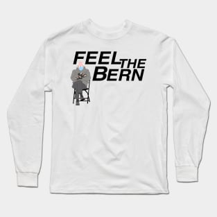 Feel the Bern: Dark Long Sleeve T-Shirt